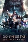X‐Men : Apocalypse X‐Men : Apocalypse
