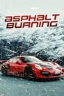 Asphalt Burning (2020) English BluRay | 1080p | 720p | Download