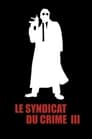 Le Syndicat du crime 3