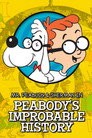 Peabody's Improbable History