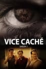 Vice caché Episode Rating Graph poster