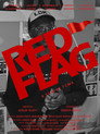RED FLAG