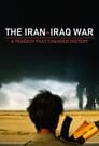 The Iran-Iraq War: A Tragedy That Changed History