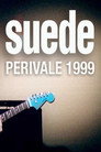 Suede - Live at Perivale
