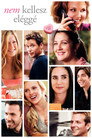 (HD). Nem Kellesz Eléggé Teljes Film Magyarul (2009) Ingyen Online