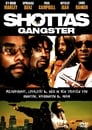 Shottas – Gangster