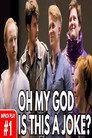 Oh My God, Is This A Joke? (2018) - Affiche
