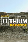 Europe’s Lithium Paradox (2025)