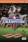 2012 San Francisco Giants: The Official World Series Film