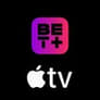 BET+ Apple TV channel