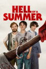 Hell of a Summer Voirfilms
