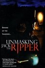 Unmasking Jack the Ripper