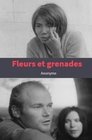 Fleurs et grenades