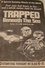Trapped Beneath the Sea (1974)