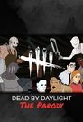 Dead By Daylight: The Parody Episode Rating Graph poster