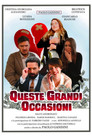 Queste grandi occasioni