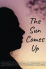 The Sun Comes Up