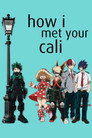 dkverse: How I Met Your Cali