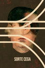 Poster de Sorte Cega