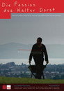 Die Passion des Walter Dorst