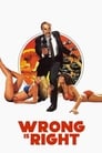 Poster van Wrong Is Right