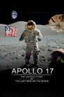 Apollo 17: The Untold Story of the Last Men on the Moon