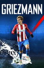 Постер: Antoine Griezmann: The Making of a Legend