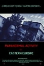 Activitate Paranormală În Europa De Est (2016)