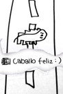 The happy horse : )