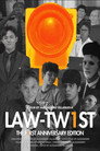 Law-Twist: The First Anniversary Edition () Филм БГ аудио Цял цял филм онлайн безплатно