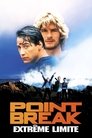 Point Break : Extrême limite Point Break : Extrême Limite - 1991 Streaming Vf En Complet