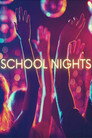 School Nights