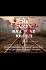 مترجم أونلاين و تحميل The Texas RailRoad Killer 2021 مشاهدة فيلم