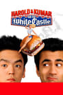 Poster for Harold & Kumar Go to White Castle