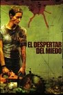 El despertar del miedo