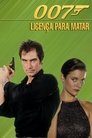 007 - Licença para Matar
