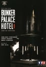 Bunker Palace Hotel 1989