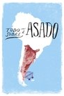 Todo sobre el asado