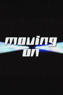 Moving On (2010) - Affiche