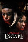 Deadly Escape