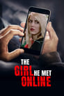 The Girl He Met Online poster