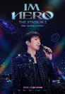 LIM YOUNG WOONG | IM HERO THE STADIUM 2