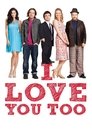 I Love You Too poster