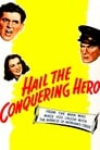 Hail the Conquering Hero