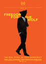 Freedom For The Wolf (2017)