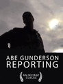 Abe Gunderson Reporting Цял филм BG (2017)