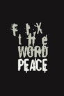 Fix the Word Peace