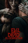 Evil Dead: El despertar: X265