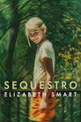 Sequestro: Elizabeth Smart