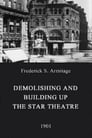 Demolishing and Building Up the Star Theatre (1901) Assistir Online